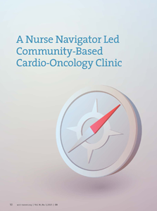 v36n3-A-Nurse-Navigator-Led-Community-Based-Cardio-Oncology-Clinic-223x300