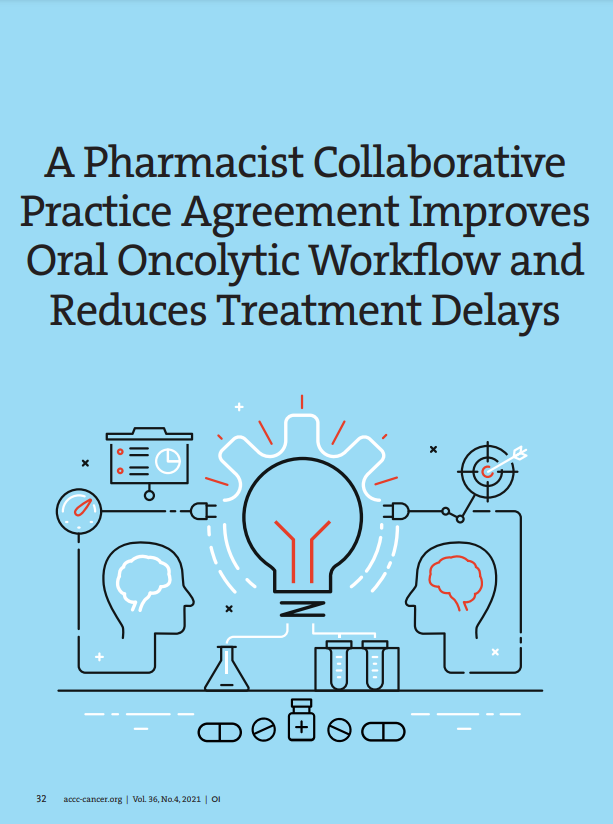 v36n4-a-pharmacist-collaborative-practice-agreement-improves-oral-oncolytic-workflow-and-reduces-treatment-delays-Oncology-Issues
