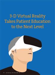 v37n2-3-D-Virtual-Reality-Takes-Patient-Education-to-the-Next-Level-220x296