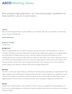 What constitutes high-quality NSCLC care_ Overarching quality considerations for improving NSCLC care at US cancer centers